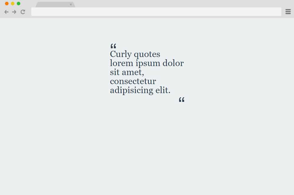 Curly Quotes CSS CSS Blockquote